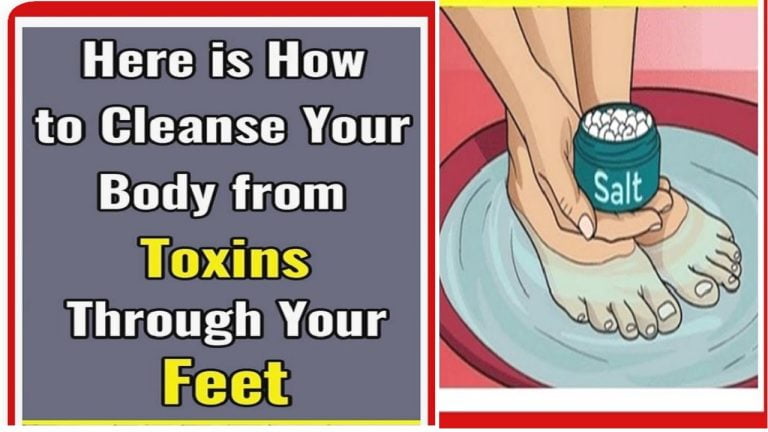 Here Is How to Cleanse Your Body From Toxins Through Your Feet