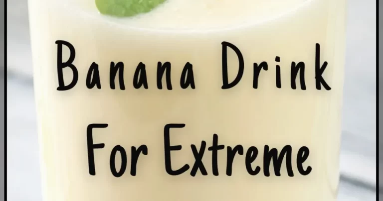 Banana Drink: The Quick And Easy Way To Extreme & Rapid Weight Loss